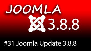 Joomla Update auf 3.8.8 Nachinstallationshinweise beachten! - [1080p HD]